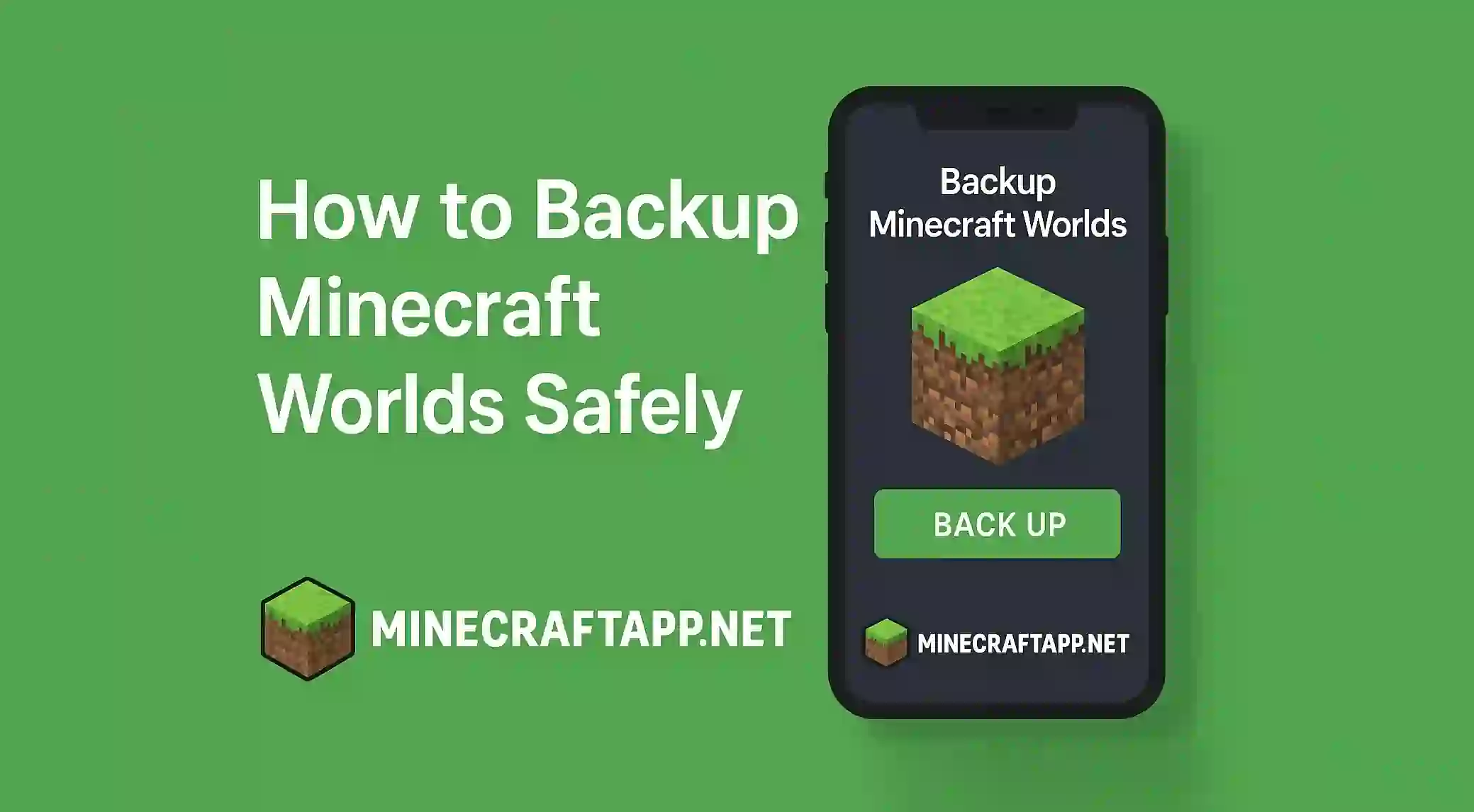 How to Backup Minecraft Worlds Safely