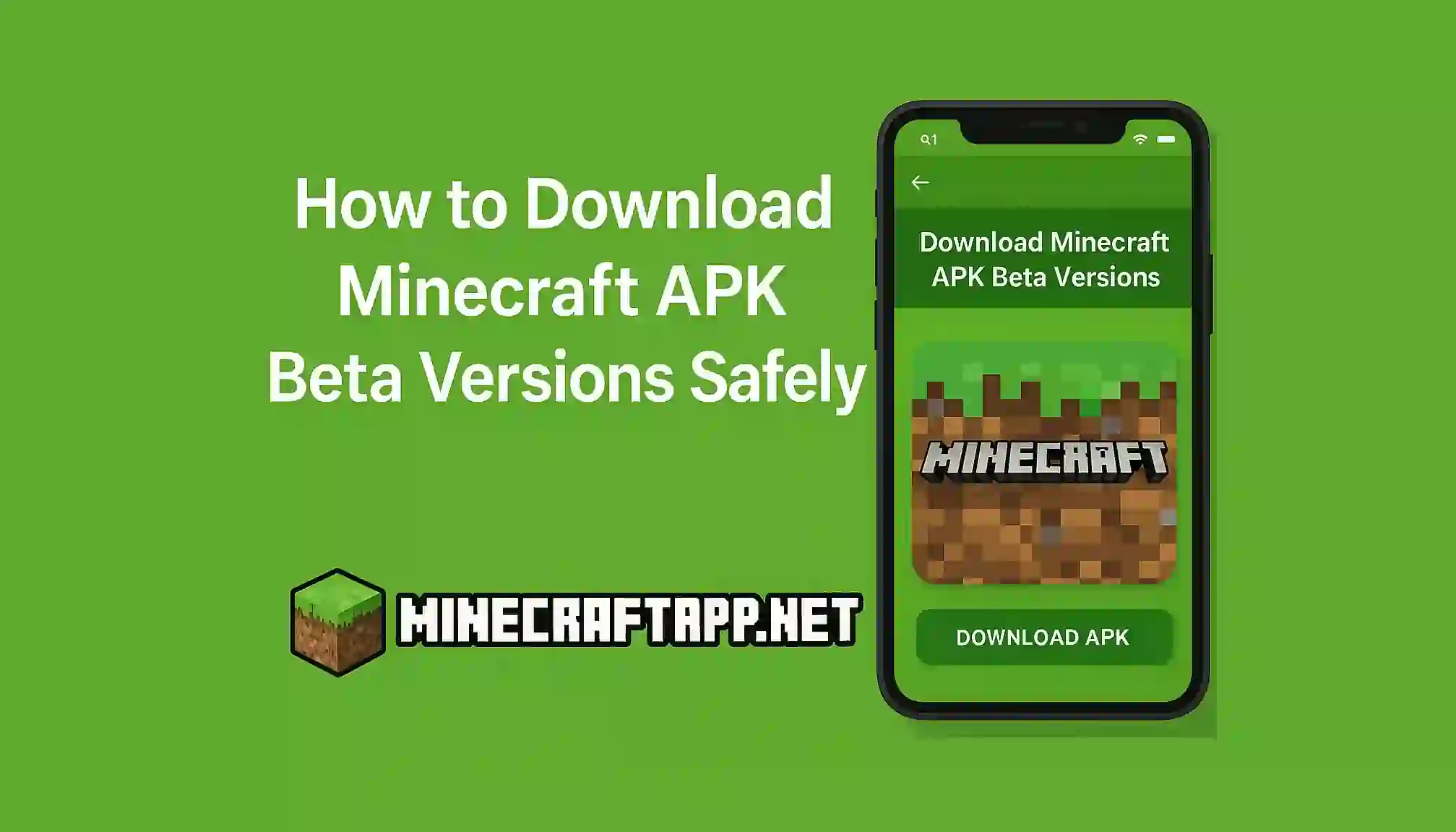 How to Download Minecraft APK Beta Versions Safely
