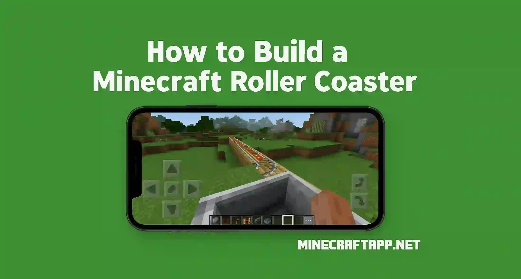 How to Build a Minecraft Roller Coaster